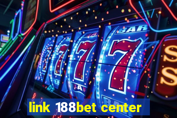 link 188bet center