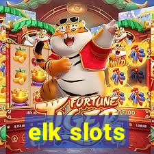 elk slots