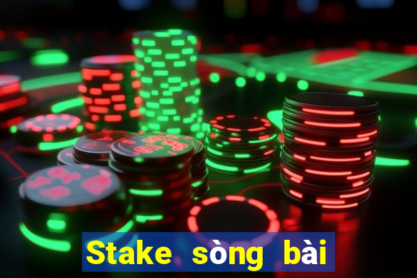 Stake sòng bài trực tuyến