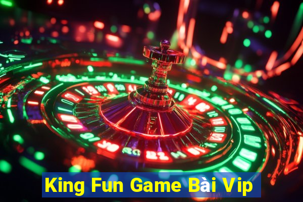 King Fun Game Bài Vip