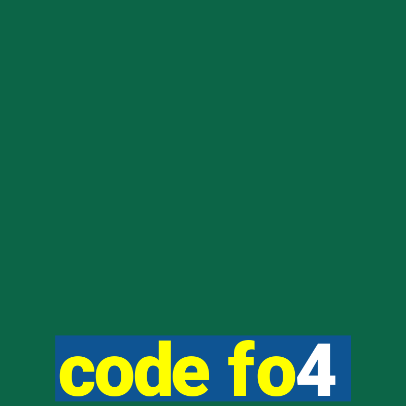 code fo4