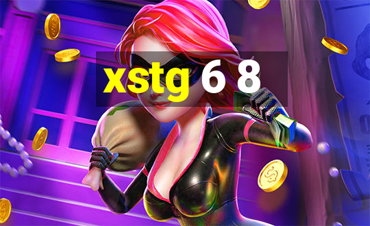 xstg 6 8