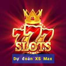 Dự đoán XS Max 4D Thứ 7