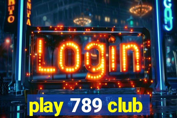 play 789 club