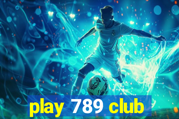 play 789 club