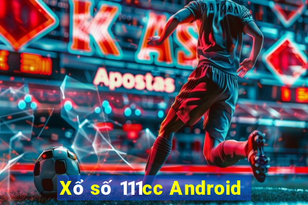 Xổ số 111cc Android