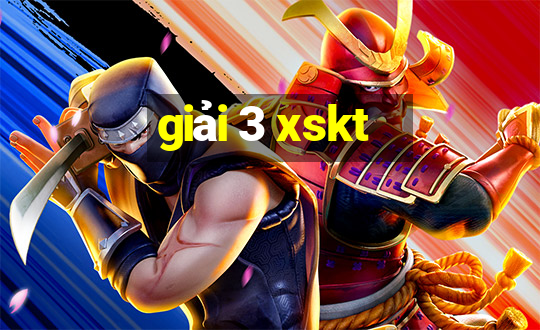 giải 3 xskt