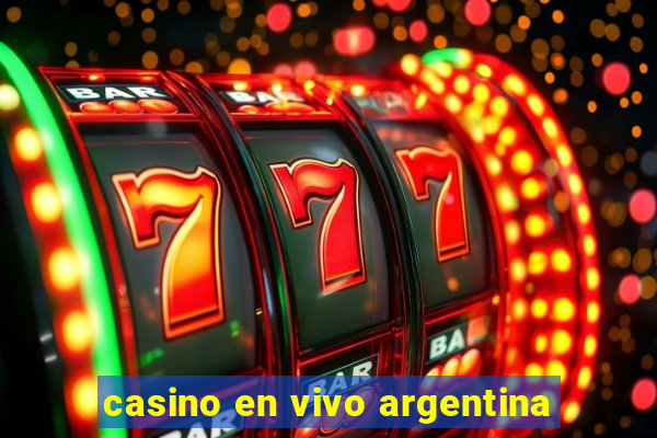 casino en vivo argentina