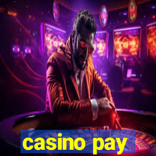 casino pay