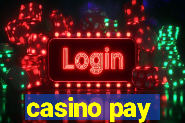 casino pay