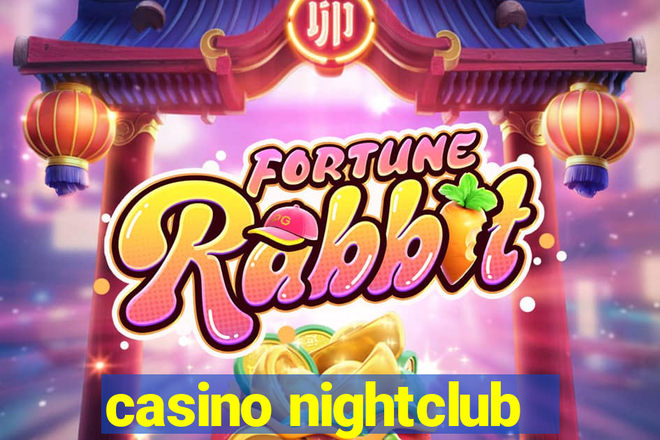 casino nightclub