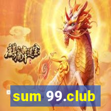 sum 99.club