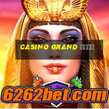 casino grand вход