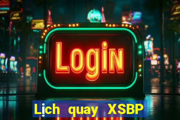 Lịch quay XSBP ngày 30