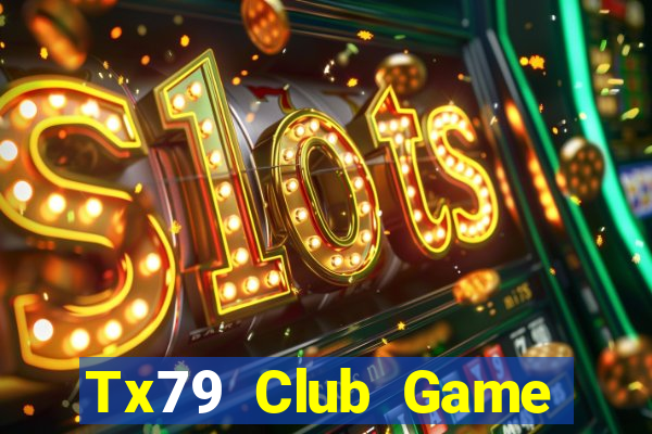 Tx79 Club Game Bài Nạp Sms