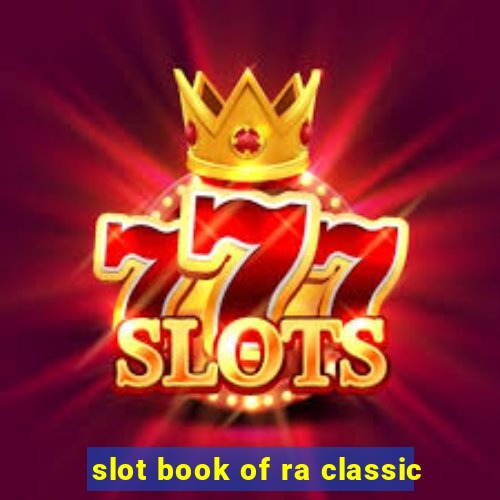 slot book of ra classic