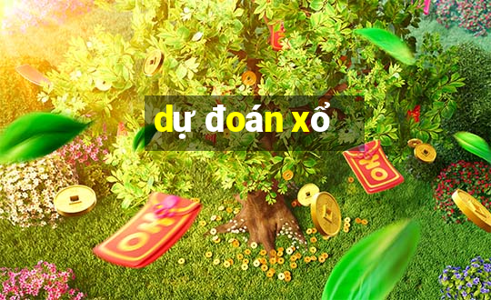 dự đoán xổ