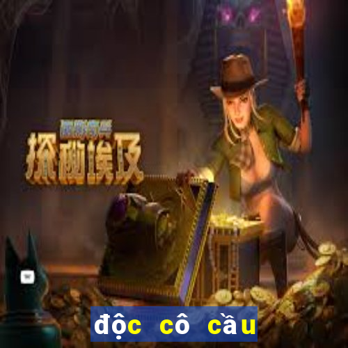 độc cô cầu bại game