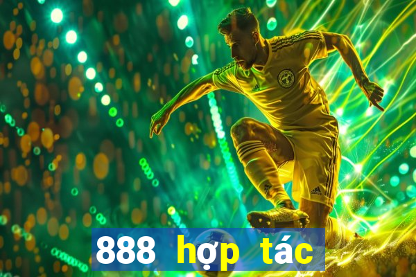 888 hợp tác thực tế