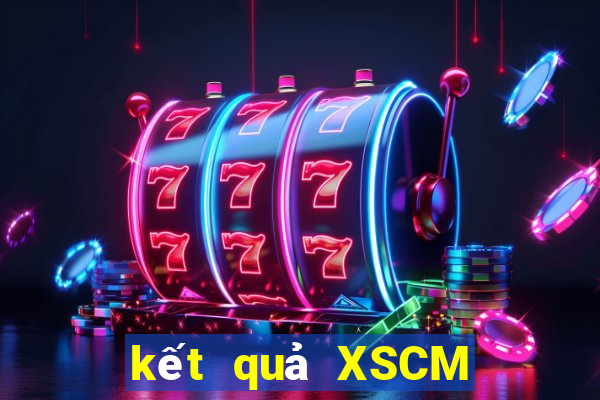 kết quả XSCM ngày 29