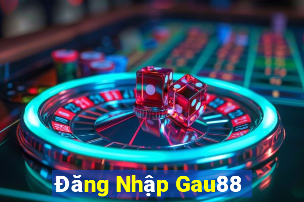 Đăng Nhập Gau88