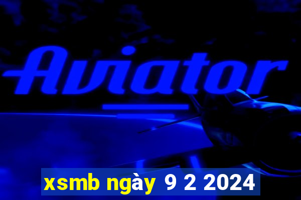 xsmb ngày 9 2 2024