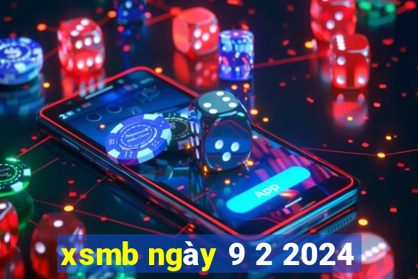 xsmb ngày 9 2 2024