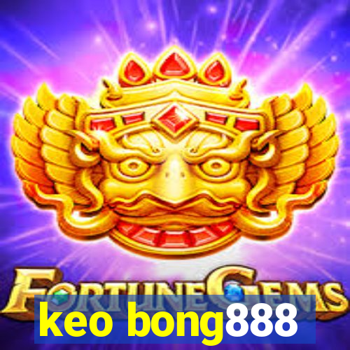 keo bong888