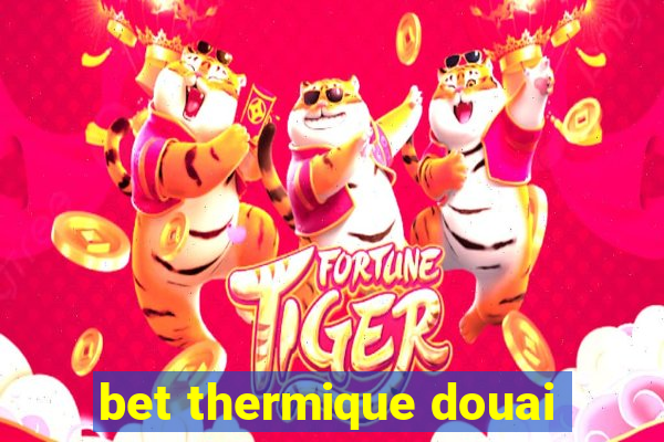 bet thermique douai