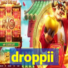 droppii