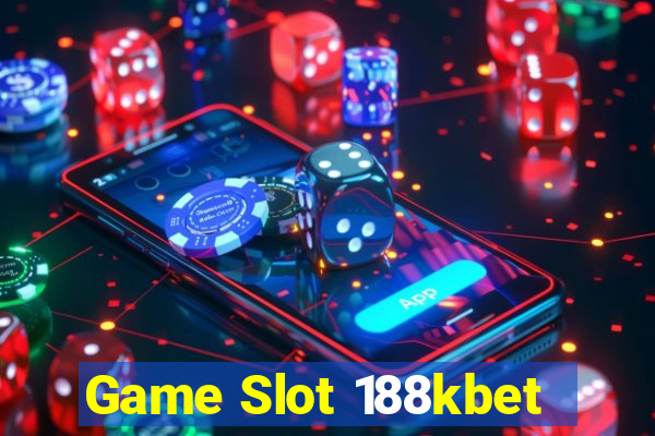 Game Slot 188kbet