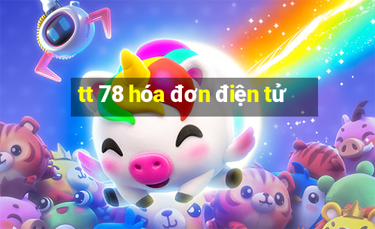 tt 78 hóa đơn điện tử