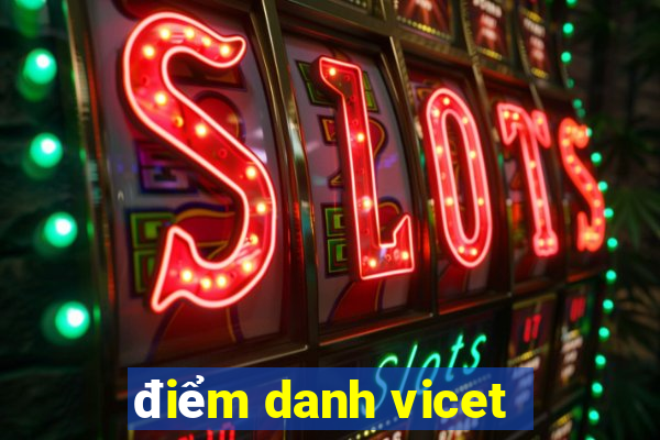 điểm danh vicet