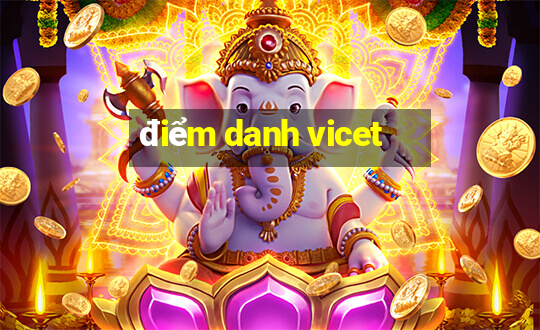 điểm danh vicet