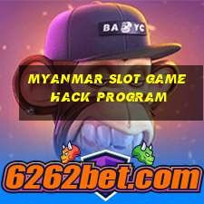 myanmar slot game hack program