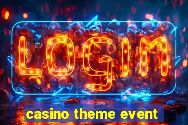 casino theme event