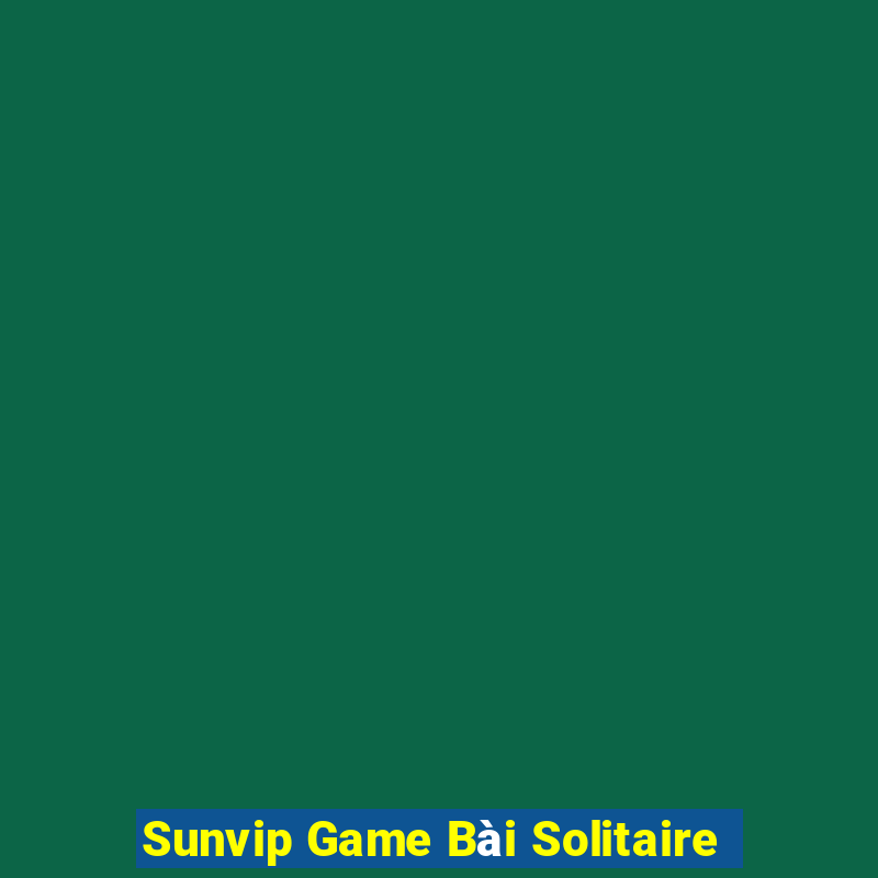 Sunvip Game Bài Solitaire