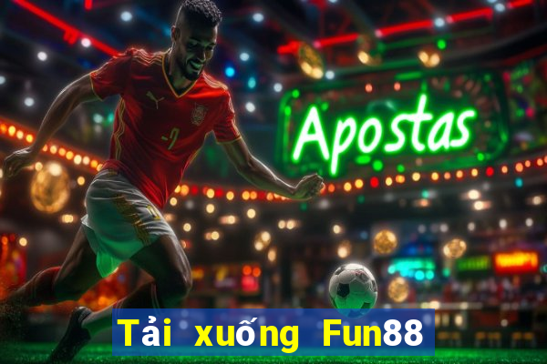 Tải xuống Fun88 đặc biệt