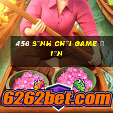 456 Sảnh chơi game điện