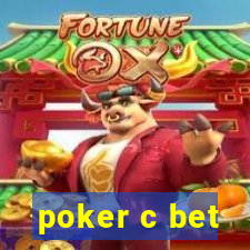 poker c bet