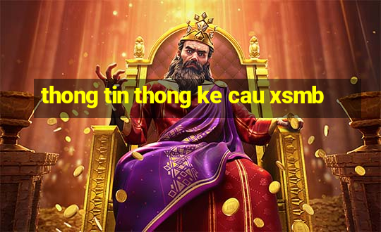 thong tin thong ke cau xsmb