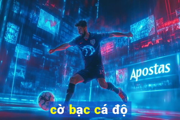 cờ bạc cá độ