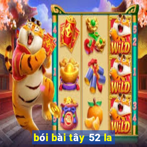 bói bài tây 52 la