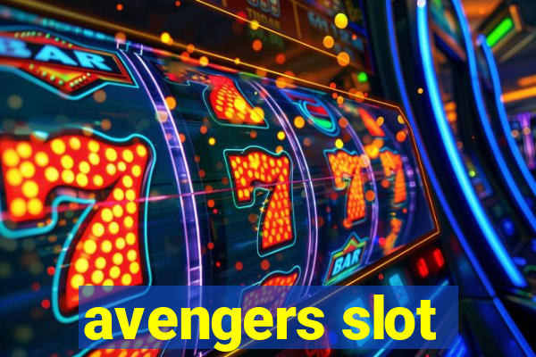 avengers slot