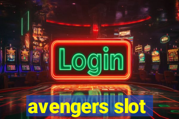 avengers slot