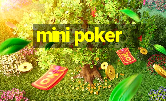 mini poker