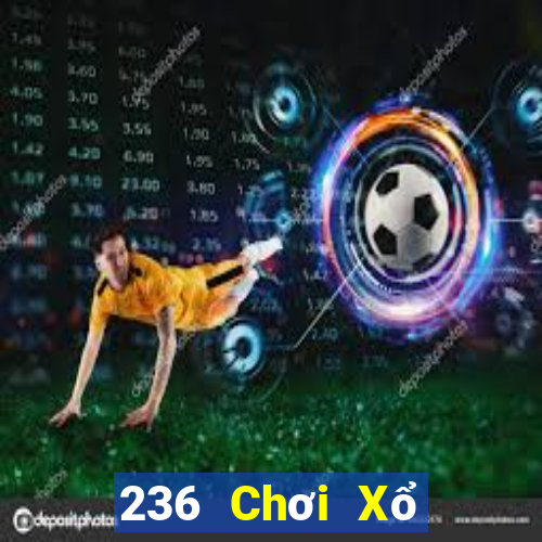 236 Chơi Xổ số ứng dụng Tải về