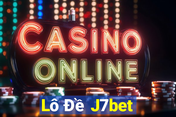 Lô Đề J7bet