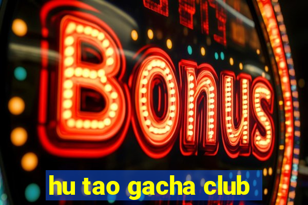 hu tao gacha club