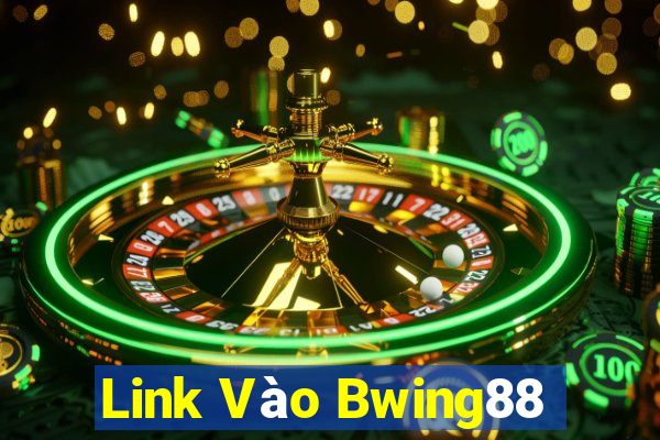 Link Vào Bwing88